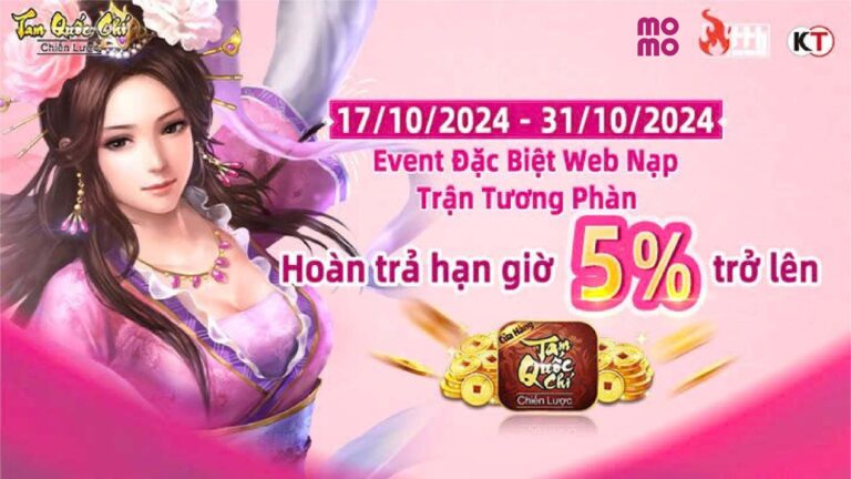 Tam Quốc Chí-Chiến Lược Event Web Nạp Đặc Biệt