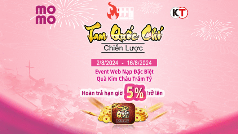 Tam Quốc Chí-Chiến Lược Event Web Nạp Đặc Biệt